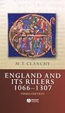 England and Its Rulers 1066 - 1307 (Blackwell Classic Histories of England)