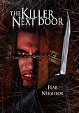 The Killer Next Door