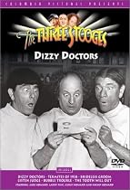Three Stooges - Dizzy Doctors