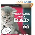 When Cats Turn Bad