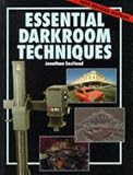 Essential Darkroom Techniques