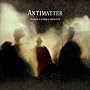 Fear of a unique identity ~ Antimatter
