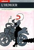 L'Humour. Unétat d'esprit par Gérald Cahen L'Humour. Unétat d'esprit par Cahen