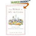 The World in My Kitchen: The Adventures of a (Mostly) French Woman in New York