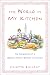 Book The World in My Kitchen: The Adventures of a (Mostly) French Woman in New York