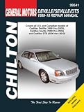 Cadillac Deville ('99-'05), Seville ('99-'04), DTS ('06-'10) (Chilton's Total Car Care Repair Manuals)
