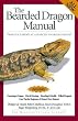Bearded Dragon Manual (Herpetocultural Library)