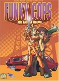 Revue Casterman  / Funky Cops, Tome 1 : Ami ami à Frisco