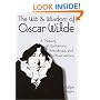The Wit & Wisdom of Oscar Wilde