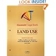 Land Use: Keyed to Callies, Freilich and Roberts (Casenote Legal Briefs) by Casenotes