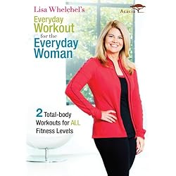 Lisa Whelchel's Everyday Workout for the Everyday Woman