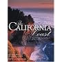 The California Coast: The Most Spectacular Sights & Destinations