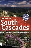 Day Hiking, South Cascades: Mt. St. Helens / Mt. Adams / Columbia Gorge (Done in a Day)