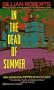 In the Dead of Summer