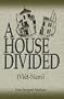A House Divided