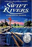 Swift Rivers (Newbery Honor Roll)