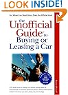 The Unofficial Guide to Buying or Leasing a Car