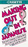 Making Out in Japanese (Cassette to Script)