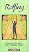 Rolfing:Efficiency of Movement [VHS]