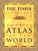 The Times of London Concise Atlas of the World: Eighth Edition (Times of London Concise Atlas of the World)