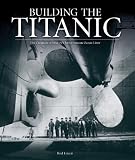 Building the Titanic