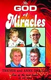 The God of miracles