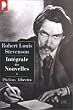 Robert Louis Stevenson. Int�grale des Nouvelles, tome 1