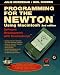 Programming for the Newton: Software Development with Newton Script