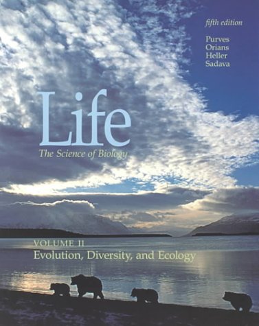 Life the Science of Biology: Evolution, Diversity, and Ecology, v.2