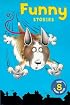 Funny Stories for 8 Year Olds (Purrfect Reading) (Purrfect Reading)