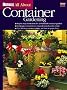 Ortho's All About Container Gardening