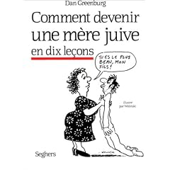 Comment devenir une m�re juive en dix le�ons