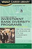 Vault/SEO Guide to  Investment Bank Diversity Programs, 2006 Edition (Vault/Seo Guide to Investment Bank Diversity Programs)