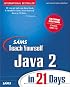 Sams Teach Yourself Java 2 in 21 Days (2nd Edition)