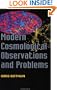 Modern Cosmological Observations and Problems