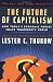Book The Future of Capitalism: How Today's Economic Forces Shape Tomorrow's World