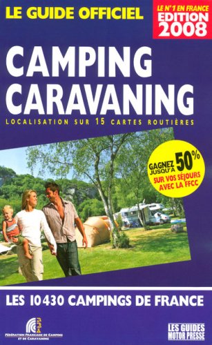 City Travel Guides Discounted  Livres : Guide officiel Camping Caravaning : Localisation sur 15 cartes routières
