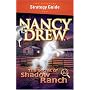 Nancy Drew: The Secret of Shadow Ranch Official Strategy Guide