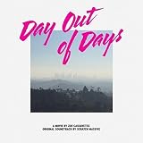 DAY OUT OF DAYS