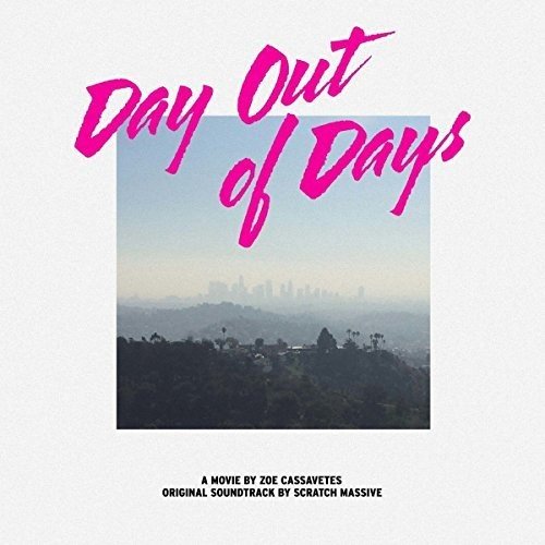 DAY OUT OF DAYS OST