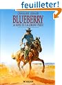 Blueberry, tome 11 : La Mine de l'Allemand perdu
