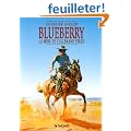 Blueberry, tome 11 : La Mine de l'Allemand perdu