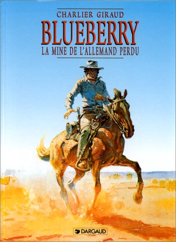 Blueberry, tome 11 : La Mine de l'Allemand perdu