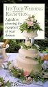 It's Your Wedding Reception: A Guide&iquest; [VHS]