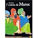 7 contes du Maroc