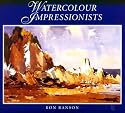Watercolour Impressionists