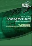 2008 Global Conference: Financial Innovations: Complexity Isn't Innovation, Leverage Isn't Credit