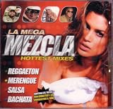 La Mega Mezcla Hottest Mixes