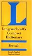 Langenscheidt's Compact French Dictionary: French-English English-French (Langenscheidt's Compact Dictionary) (French Edition)