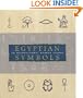 Egyptian Symbols: A Hieroglyphic Stamp Kit